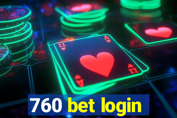 760 bet login